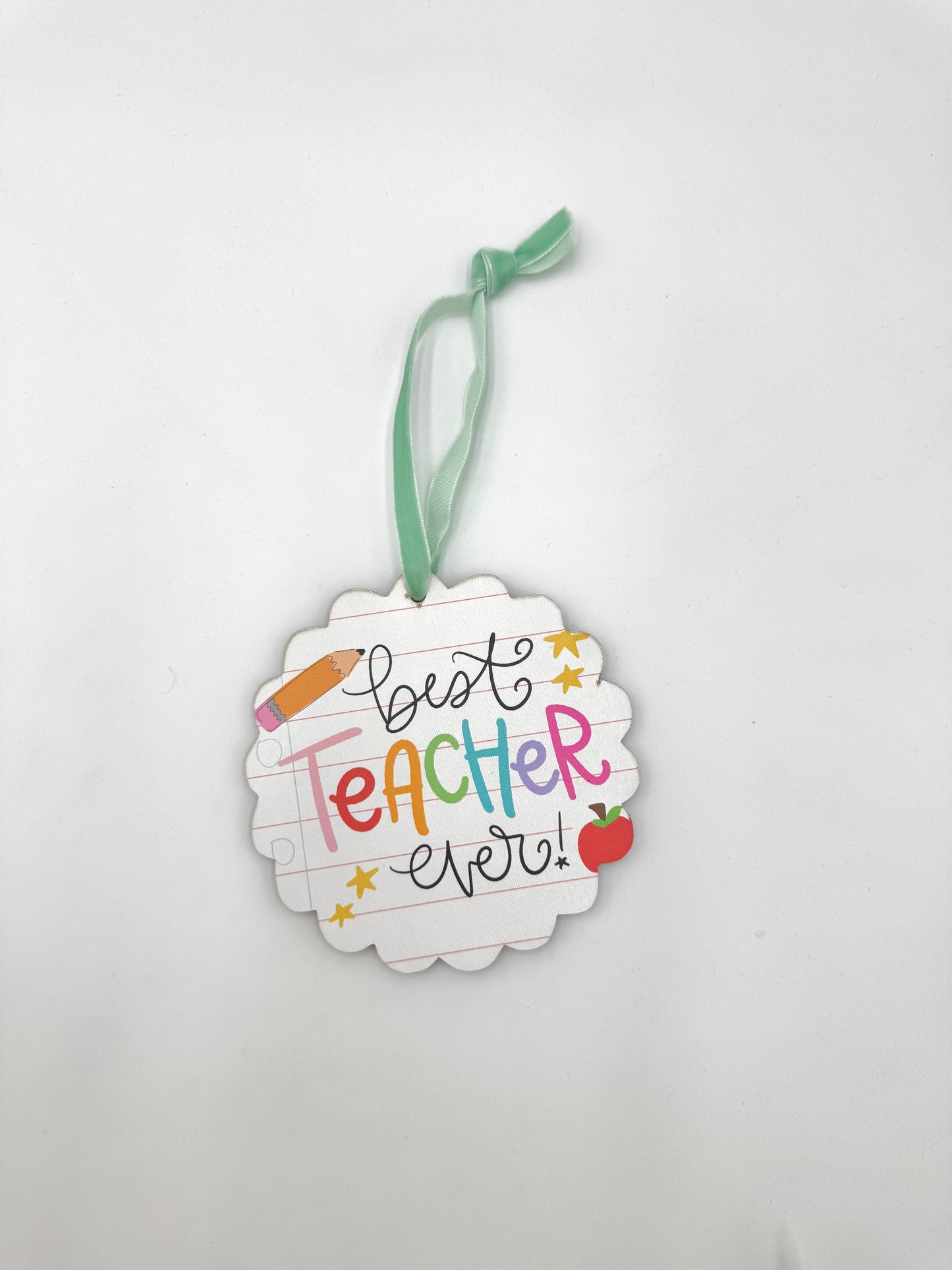 Best Teacher Ever Scallop Wooden Ornament