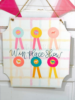 Win Place Show Horse and Ribbon Door Hanger