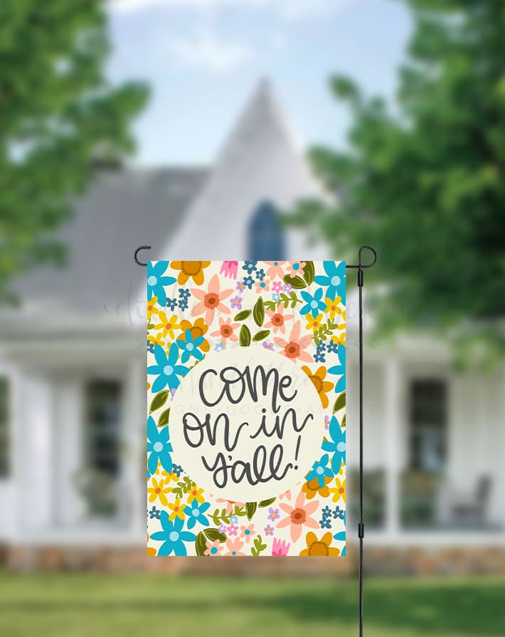 Come on in Y’all Floral Garden Flag - Garden Flag