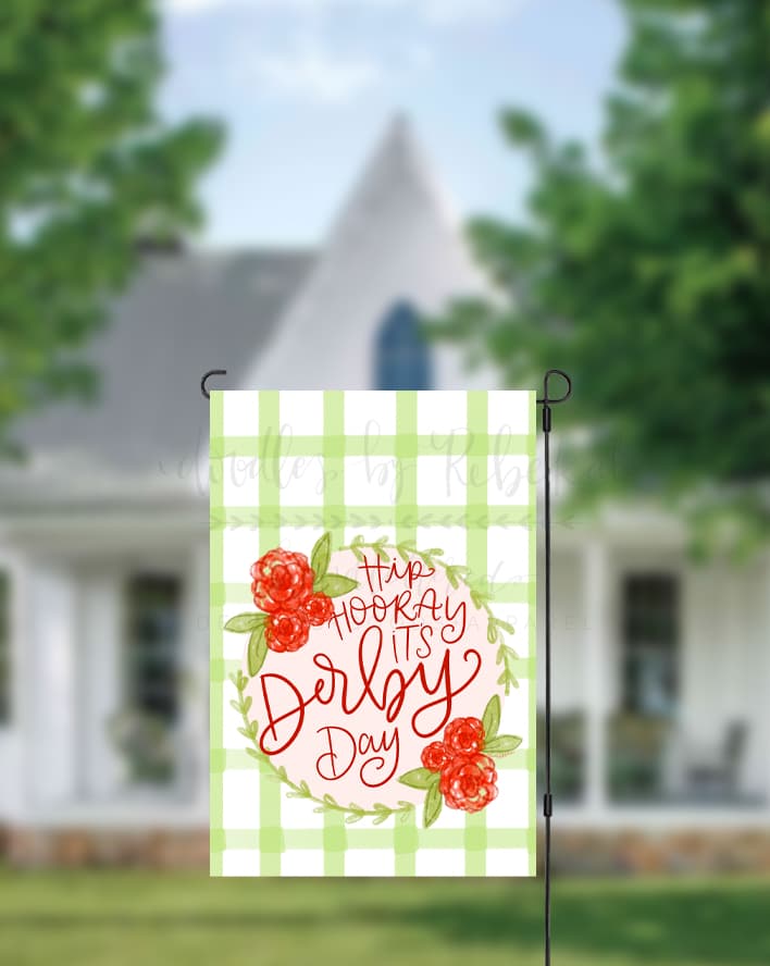 Hip Hooray It’s Derby Day Garden Flag - Garden Flag