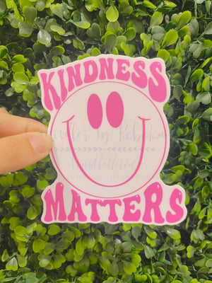 Kindness Matters - Sticker