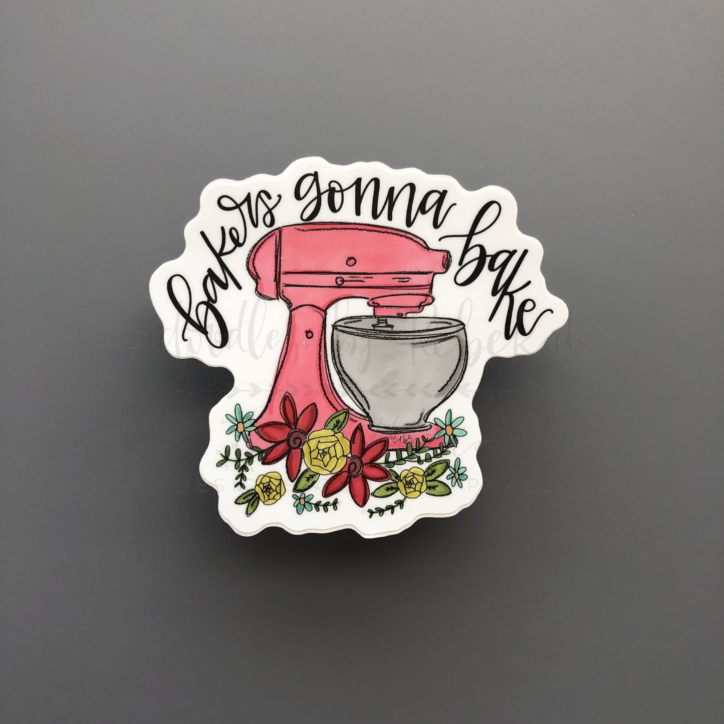 Colorful sticker of a stand mixer with flowers and a cute phrase