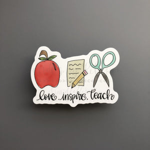 Love. Inspire. Teach. Sticker