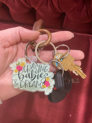 Chasing Babies & Dreams Keychain
