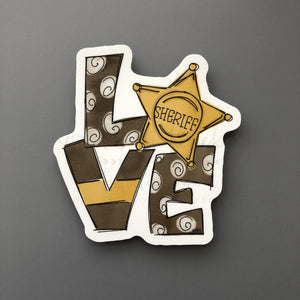 LOVE Sheriff Sticker