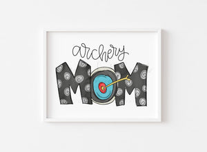 Archery Mom 8x10 Print - Print