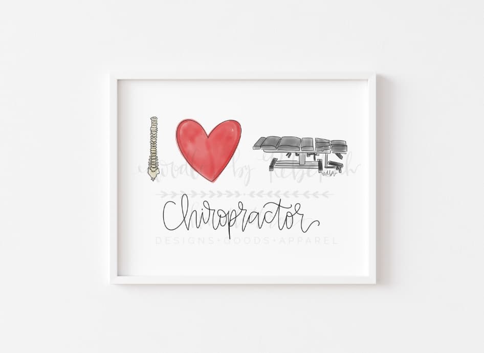 Chiropractor 8x10 Print - Print