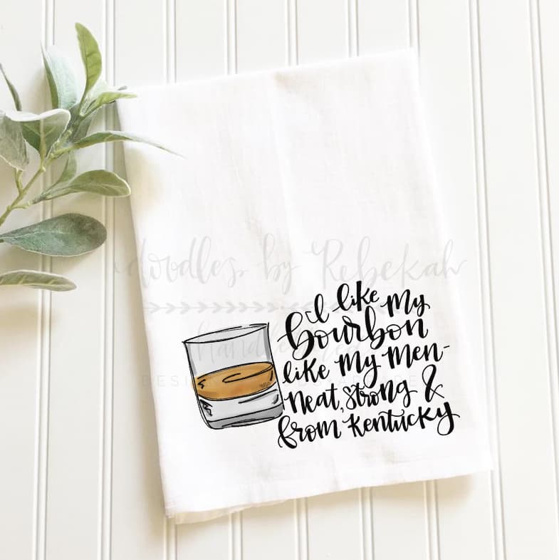 I Like My Bourbon Like My Men Tea Towels - Tea Towels