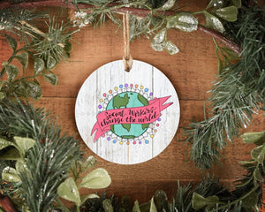 Social Workers Change The World Ornament - Ornaments