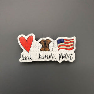 Love. Honor. Protect. Sticker