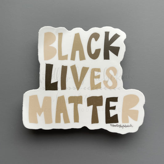 Black Lives Matter sticker with whimsical earth-tone typography and hand-lettered block letters, ideal for social justice advocacy and laptop decoration.