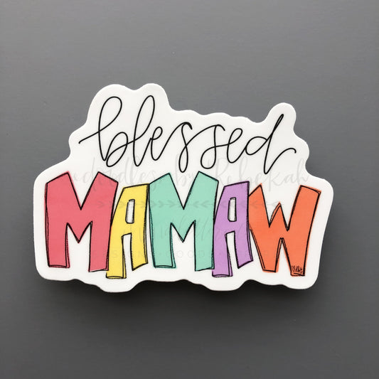 Colorful sticker reading "Blessed Mamaw"