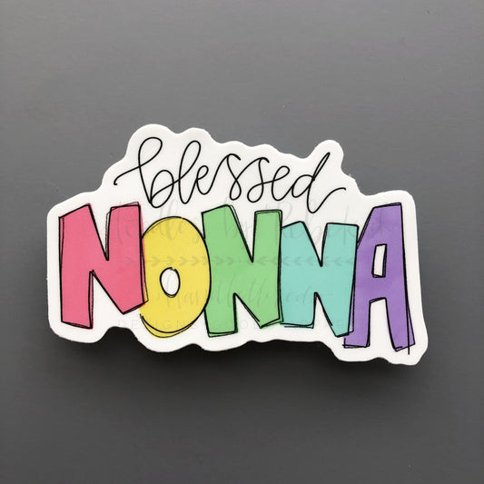 Colorful sticker that reads "Blessed Nonna" in Rebekah's handwriting