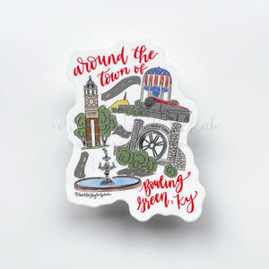 Around the Town of Bowling Green KY Sticker - Sticker