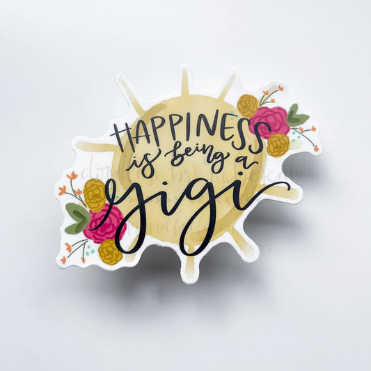 Happiness Is Being A Gigi Sticker - Sticker