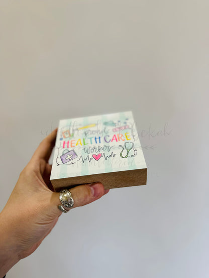 Proud Healthcare Worker Block