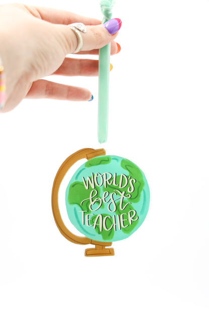 World's Best Teacher Globe Acrylic Ornament