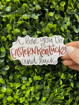 To Eastern Kentucky And Back - Sticker