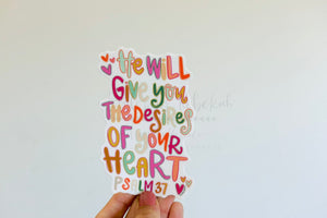 The Desires of Your Heart Sticker - Sticker