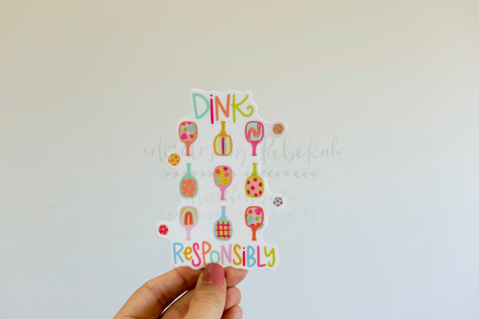 Doodles by Rebekah - Dink Responsibly Sticker