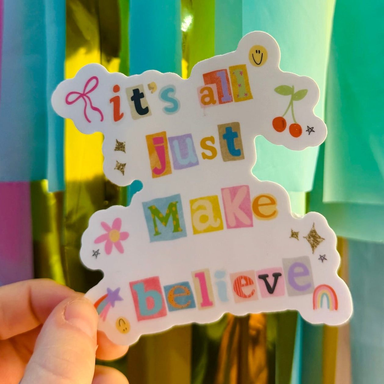 It's All Just Make Believe Sticker – Doodles by Rebekah