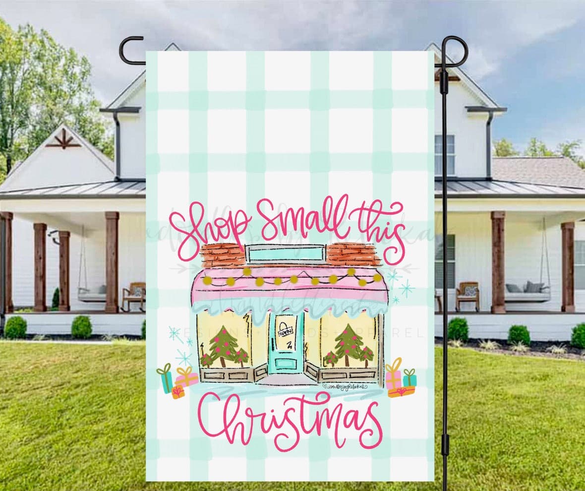 Shop Small This Christmas *Custom Shop Name* Garden Flag - Garden Flag