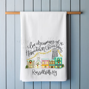 I’m Dreaming of a Hometown Christmas Custom Town Tea Towel - Tea Towels