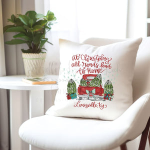 At Christmas all Roads Lead to Home Custom Town Square Pillow - Pillow