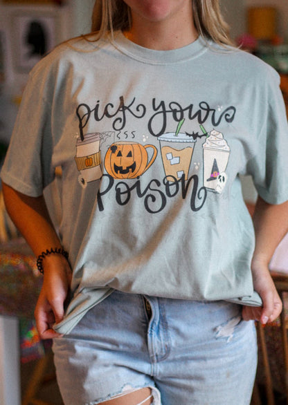 Pick Your Poison Coffee Tee & Sweatshirt