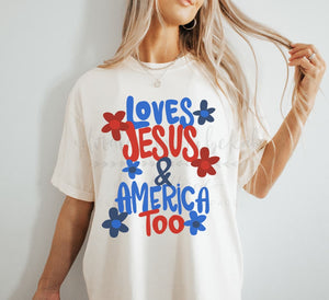 Loves Jesus and America Too Tee - Tees