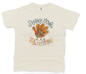 Shake Your Tail Feather - Tees