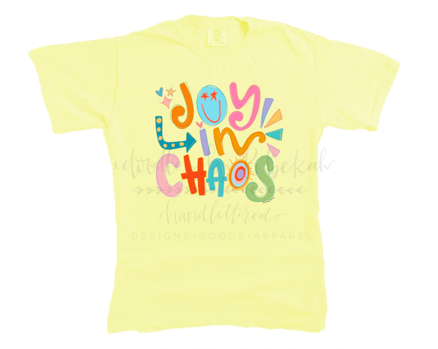 Joy in Chaos (Yellow) Tee - Tees