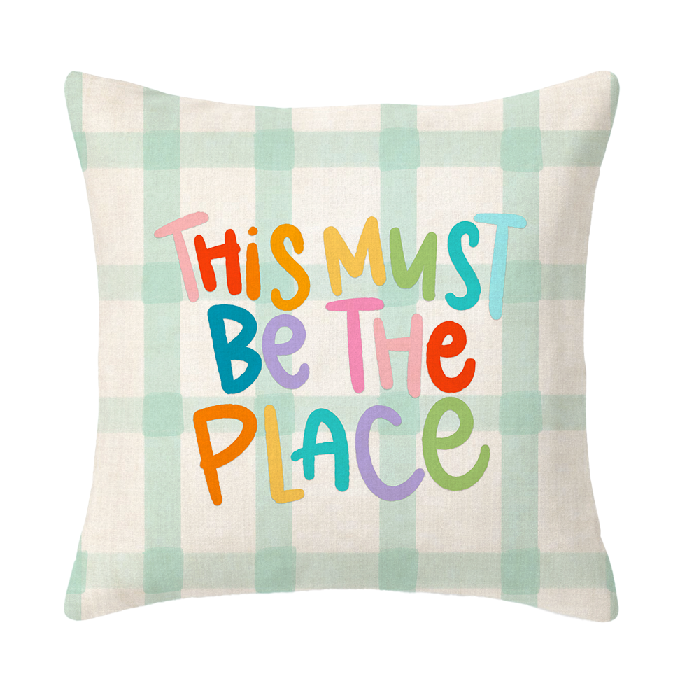 This Must be the Place Pillow