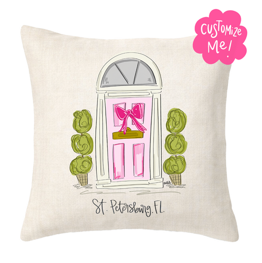 Pink Door *Custom Town* Square Pillow