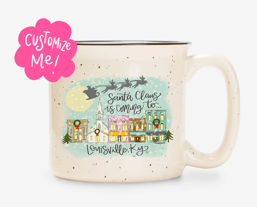 Santa Claus is Coming to Custom Town  Mug