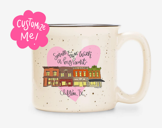 Small Town with a Big Heart Custom Town Mug