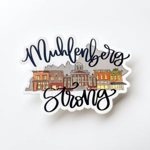 Muhlenberg Strong Sticker