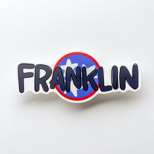 Franklin Tennessee Sticker - Sticker