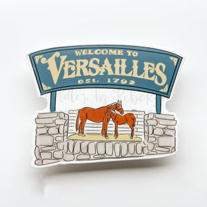 Welcome to Versailles Sticker