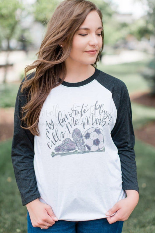 My Favorite Player-SOCCER Mom Raglan - Tees