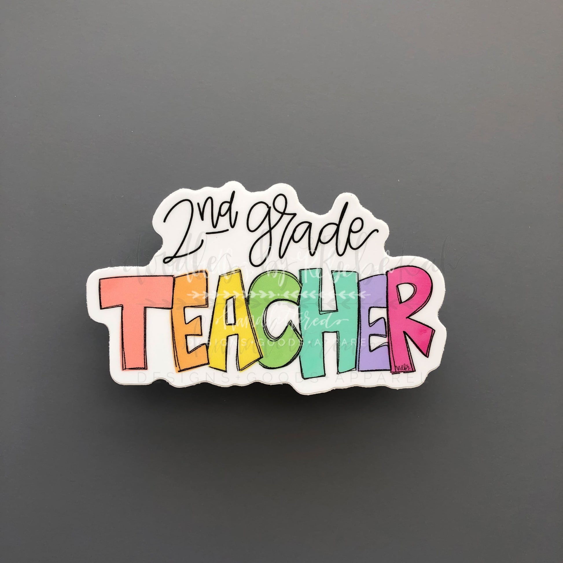 2nd Grade Teacher Sticker - Sticker