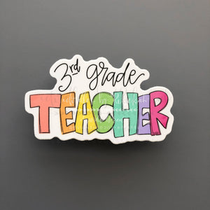 3rd Grade Teacher Sticker - Sticker
