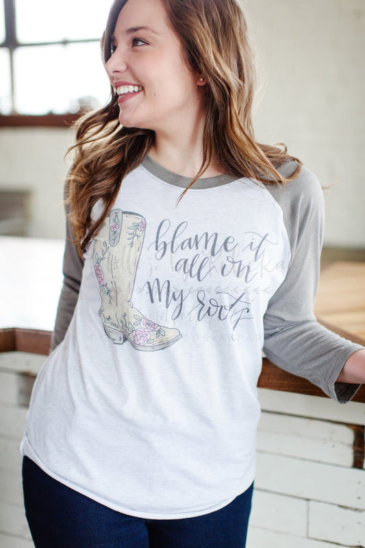 Blame it All on My Roots - Tees