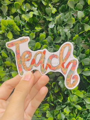 Teach (Flowery) Sticker - Sticker