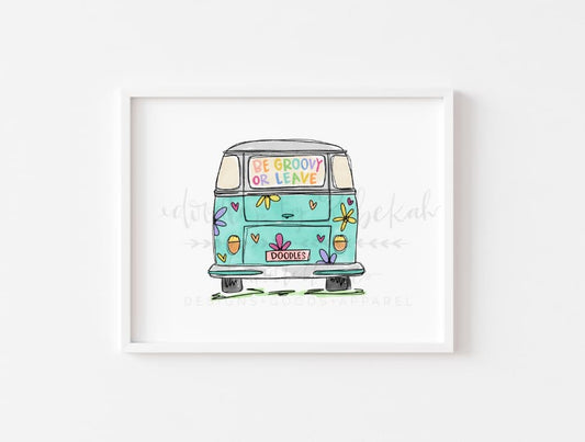 An 8x10 print featuring a colorful illustration of a Volkswagen van with the text 'Groovy or Leave' on its side, presented in a black and white color scheme.