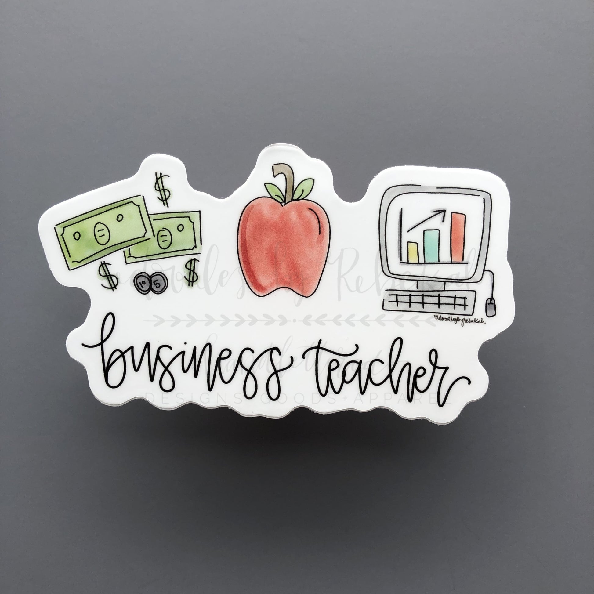 a white sticker with business teacher drawing and "business teacher" written in a whimsical font