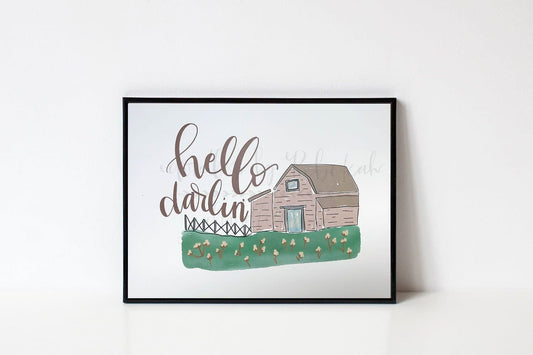 Hello Darlin’ 8x10 Print - Print