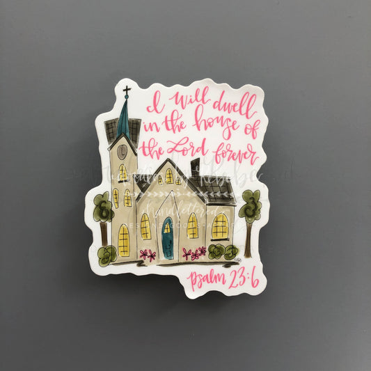 Dwell in the House Sticker - Sticker