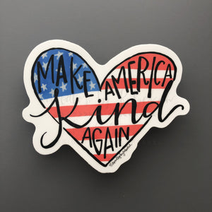 Make America Kind Again Sticker