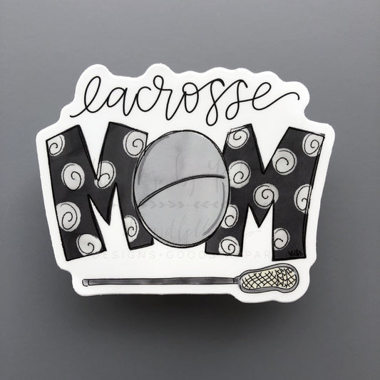 Lacrosse Mom Sticker - Sticker